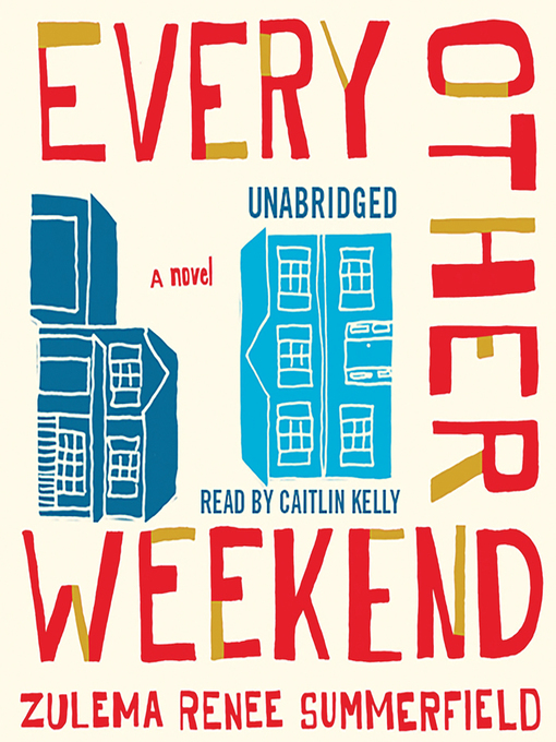 Title details for Every Other Weekend by Caitlin Kelly - Available